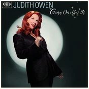 Judith Owen - Come On & Get It (Deluxe Edition) (180 g) (2 LP)