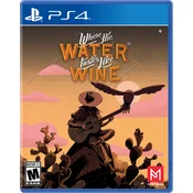 Where The Water Tastes Like Wine - Limited Run (PS4)
