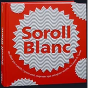 Soroll Blanc