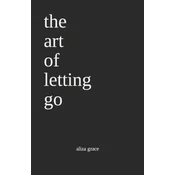 the art of letting go