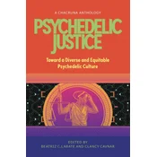 Psychedelic Justice