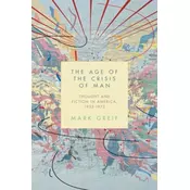 The Age of the Crisis of Man