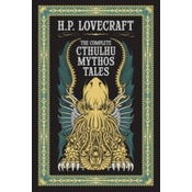 Complete Cthulhu Mythos Tales (Barnes & Noble Collectible Classics: Omnibus Edition)