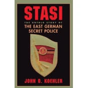 John O. Koehler - Stasi