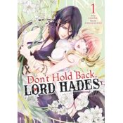 Don't Hold Back, Lord Hades Vol. 1