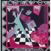 Crazy 8s - Nervous In Suburbia (Reissue) (LP)