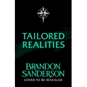 Tailored Realities