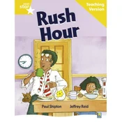Rigby Star Guided Reading Yellow Level: Rush Hour Teaching Version