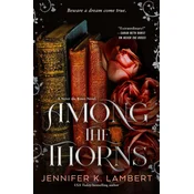 Among the Thorns