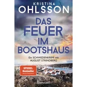 Das Feuer im Bootshaus
