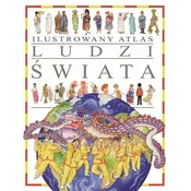 Ilustrowany Atlas Ludzi Świata