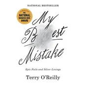 My Best Mistake: Epic Fails and Silver Linings