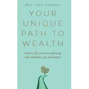 Your Unique Path to Wealth