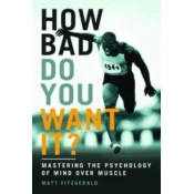 How Bad Do You Want It?