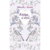 Knjiga o sreči, Marcelle Auclair (mehka, 2011)