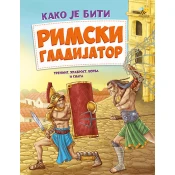 Kako je biti rimski gladijator