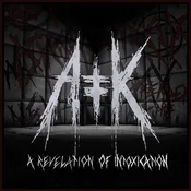 Antikvlt - A Revelation Of Intoxication (LP)