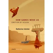 How Games Move Us