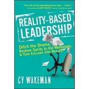 Reality-Based Leadership