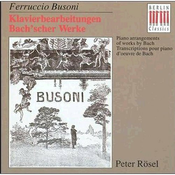 BUSONI:BACHSCHER WERKE/ROSEL