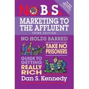 No B.S. Marketing to the Affluent