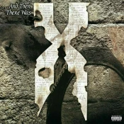 DMX And Then There Wasx(2 LP) Omejena izdaja