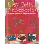 Rayher. KNJIGA EASY FELTED ACCESORIES