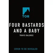 Four Bastards and a Baby