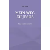 Mein Weg zu Jesus