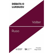 Debata o luksuzu: Ruso - Volter
