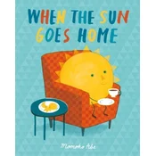 When the Sun Goes Home