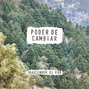 Poder De Cambiar - Trascender El Ego (LP)