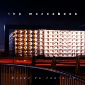 The Maccabees - Marks To Prove It (2 LP)