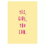 Čestitka Yay Card, Yes, Girl, You can YC080