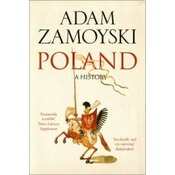 Adam Zamoyski - Poland
