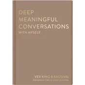 Deep Meaningful Conversations with Yourself