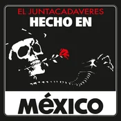 El Juntacadáveres - Hecho En México (LP)