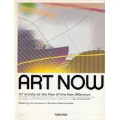 ART NOW - 137 artists at the rise of the New millenium (eng.)