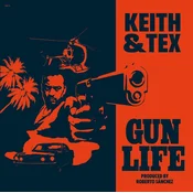 Keith & Tex - Gun Life (LP)