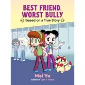 BEST FRIEND WORST BULLY