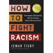 How to Fight Racism