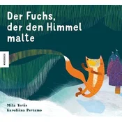 Der Fuchs, der den Himmel malte