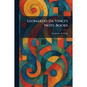 Leonardo Da Vincis Note-Books