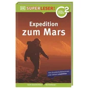 SUPERLESER! Expedition zum Mars