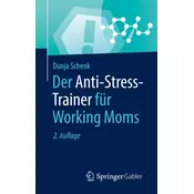Der Anti-Stress-Trainer für Working Moms