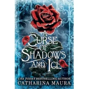 Curse of Shadows and Ice