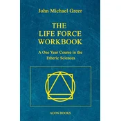 The Life Force Workbook