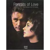 PORTRAITS OF LOVE - Great romances of the 20th century