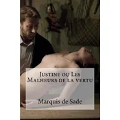 Justine ou Les Malheurs de la vertu