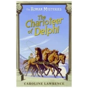 Roman Mysteries: The Charioteer of Delphi